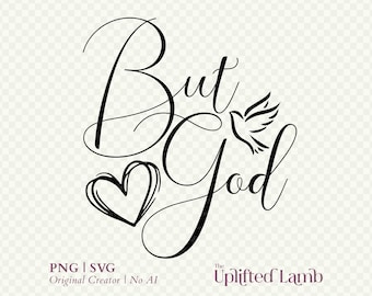 But God Christian SVG PNG: Bible Verse Faith Design (Digital Download)