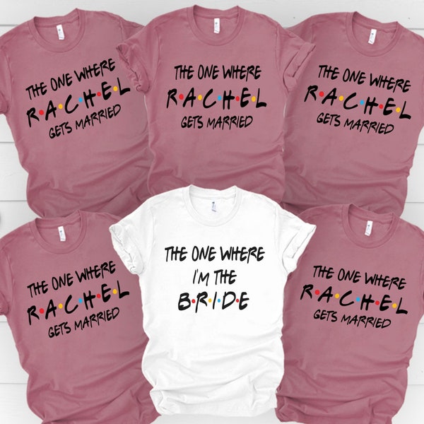Friends Bachelorette Party Shirts, I'm The Bride Shirt, I Do Crew, Maid of Honor, Bridesmaid Shirt, Friends Theme Party, The One Where,Bride
