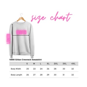 May include: Size chart for a 18000 Gildan crewneck sweatshirt. The chart shows the body width and length in inches for sizes S through 4XL.