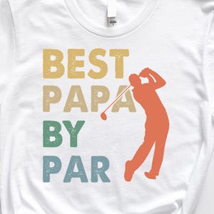 Golf Gift for Dad,Best Dad Ever Shirt, Fathers Day Shirt, Dad Gift,Golf Dad Shirt, Men&#39;s Golf Gift, Fathers Day Gift, Golf Lover Dad Shirt,