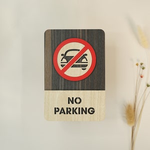 No Parking Sign, No Parking Area Wood Sign, Warning Parking Wall Sign Decor, Wooden sign 3D