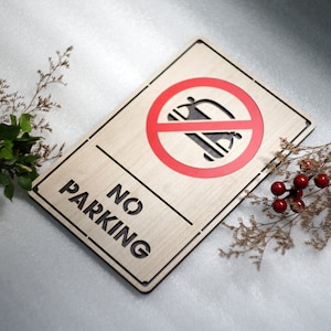No Parking Wooden Sign, No Parking Area Sign, Warning Parking Sign Decor