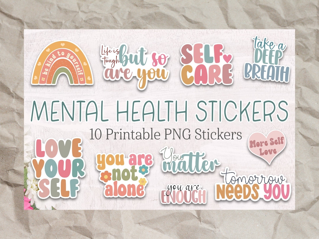 Mental Health Stickers Printable Sticker Set Cricut Sticker - Etsy