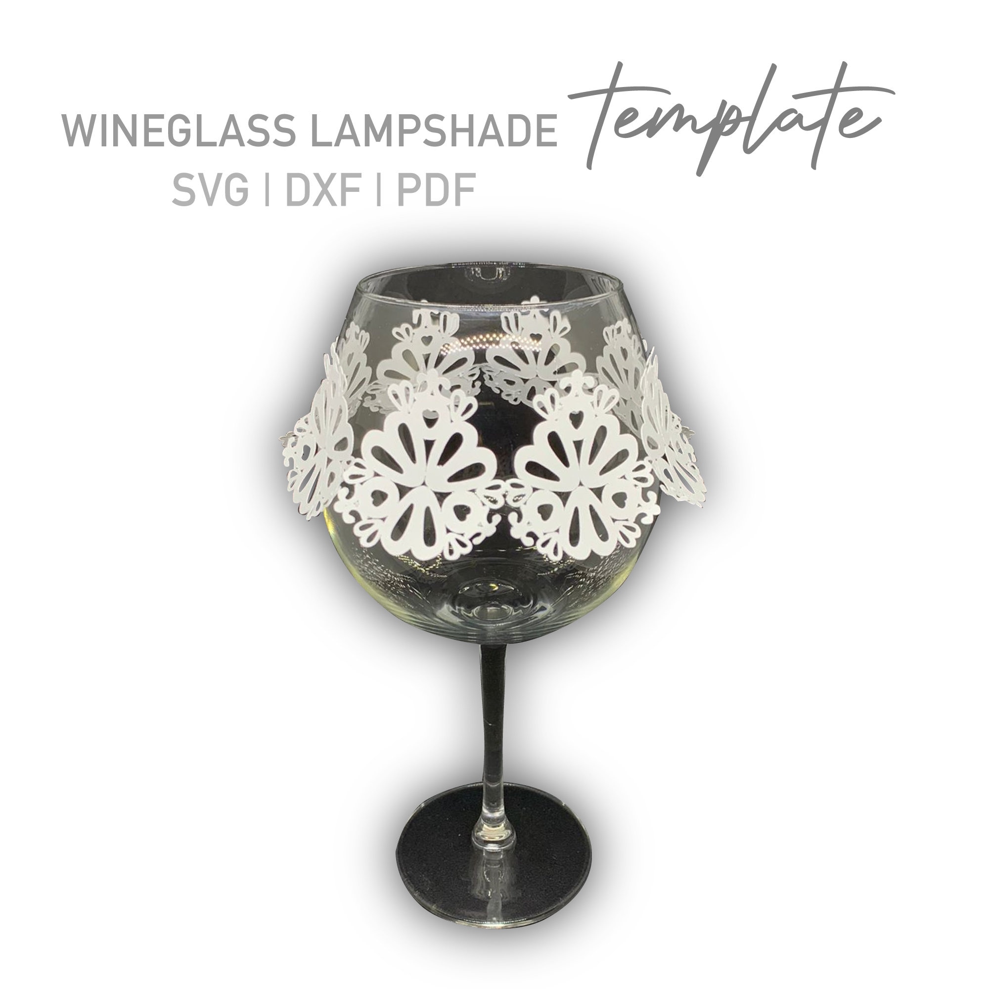 Wine Glass Lamp Shade, Cricut SVG, Silhouette DXF and PDF Template - Etsy