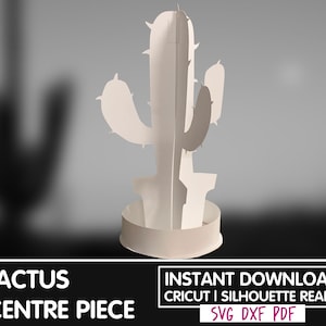 Cactus SVG Template ready to cut, Ideal as Table Center Piece, svg, dxf, pdf, Cricut Ready