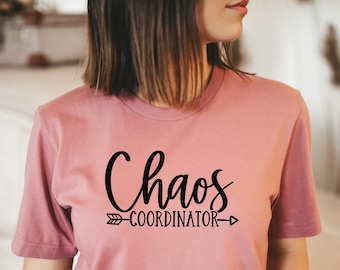 Chaos Coordinator Shirt: Teacher Back To School Tee