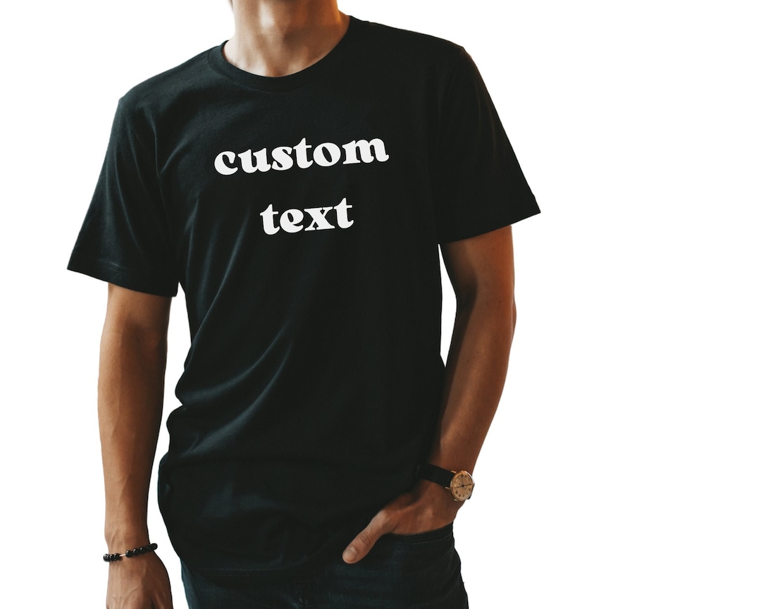 Custom Shirt, Unisex Custom Shirt, Design Your Shirt, Personalized Your