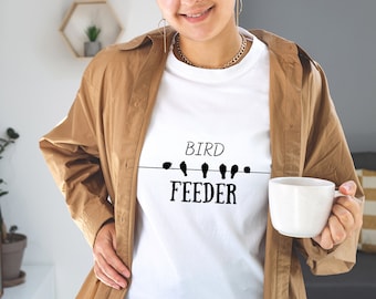 Bird Feeder Shirt: Animal Lover Tee, Nature Gift