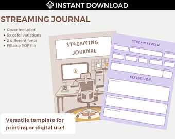 May include: A printable digital journal template for streamers. The cover features a cartoon illustration of a desk with a computer, a chair, and a cup of coffee. The journal includes sections for stream review, reflection, and notes.