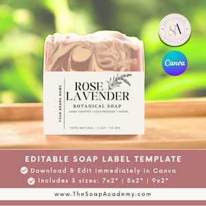 May include: A bar of Rose Lavender botanical soap with a white label. The label reads "Rose Lavender Botanical Soap" and includes the text "Hand-Crafted | Cold Process | Vegan". The soap is 115 g. The image also includes a template for an editable soap label.