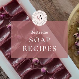 Bestseller Unique Soap Recipes | Educational Natural Soap Making PDF | Homemade Soap Recipes | Bar Soap Making Guide | DIY Soaps eBook