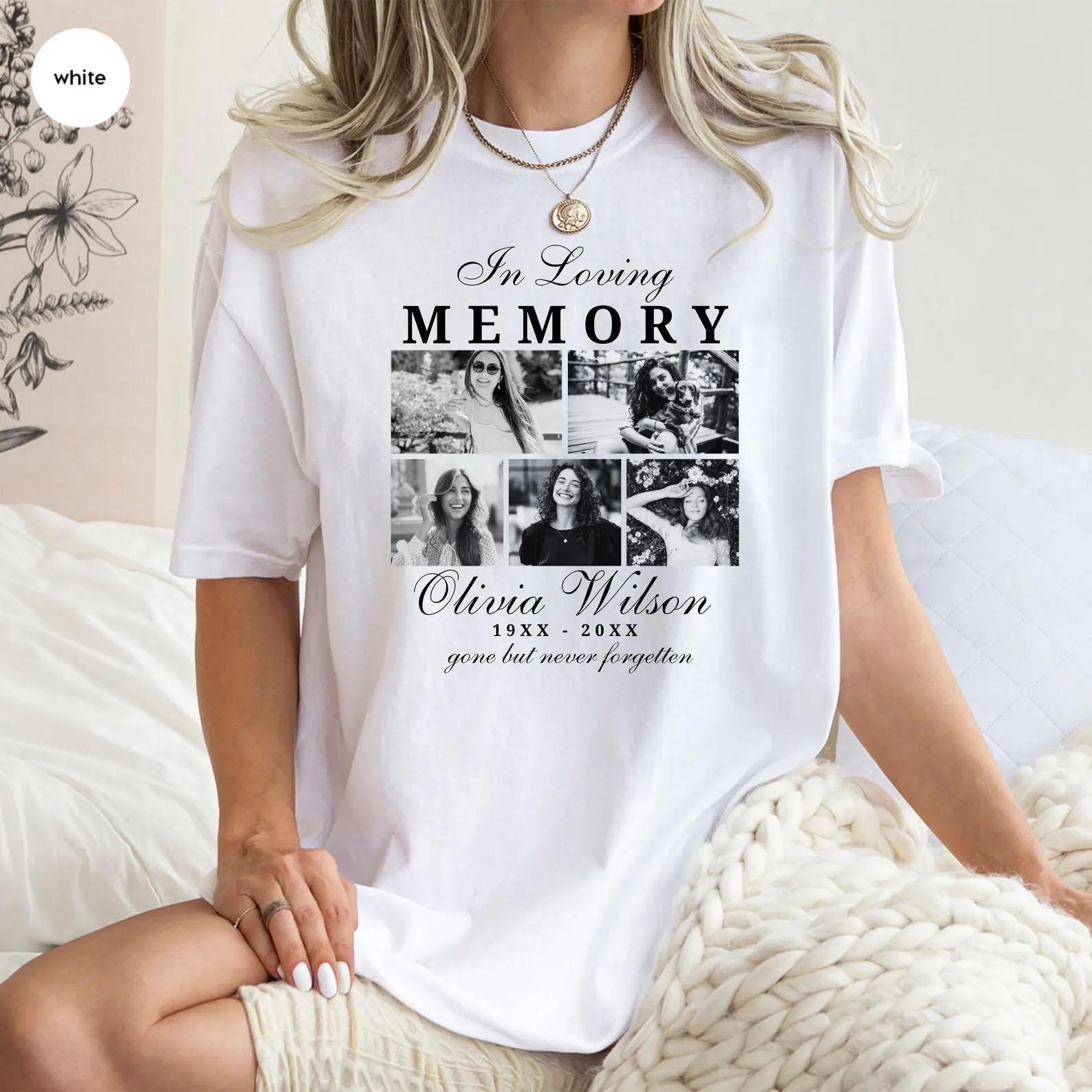 Personalized in Loving Memory T-shirt, Custom Memorial Photo Shirt