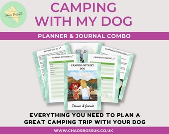 Camping with My Dog Planner - Organise, plan & capture precious camping trips with your furry friends with our A4 printable PDF planner
