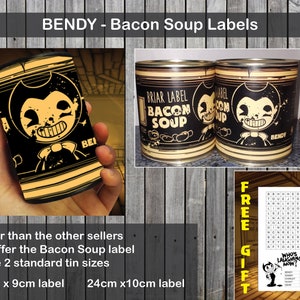 Bendy and The Ink Machine bacon soup label - 2 sizes. FREE word search game