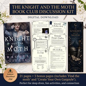 May include: A digital book club discussion kit for The Knight and the Moth by Rachel Gillig. Includes a book cover, recipe card, ice breakers, quiz, discussion questions, fun facts, quotes, missing order, fill in the blanks, and a bookmark.