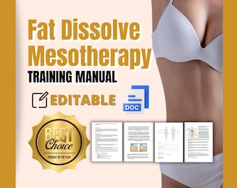 FAT DISSOLVE MESOTHERAPY Beauty Training Manual Digital Word File Beauty Course Editable Template Downloadable Ebook for Beauty Academies