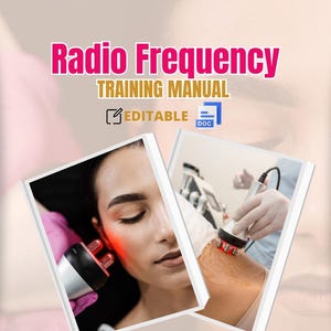 May include: A Radio Frequency Training Manual with editable document icons. The cover features two photographs showing a handheld device with metal probes applying treatment to a face and a shoulder area, highlighting the use of red light therapy.