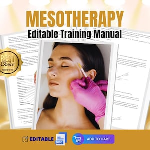 May include: A training manual for mesotherapy, a cosmetic procedure. The manual is titled "Mesotherapy Editable Training Manual" and features a woman receiving a facial injection. The manual is labeled "Best Choice, Product of the Year".