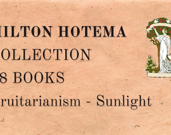 Hilton Hotema Books Collection | 48 books | Sungazing - Fruitarianism - Vegan