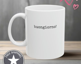 Gut! | Minimalistische Guten Morgen Tasse | schlichtes Design | Italienisch |