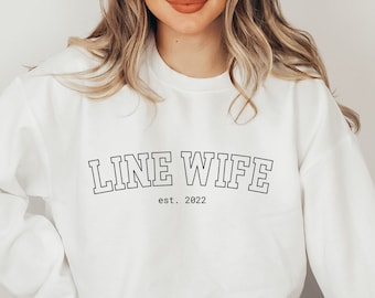 Lineman Wife Personalized Est. Sweatshirt LineWife Women's Sweatshirt Lineman Wife Gift Lineman Wife Secret Sister Lineman Shirt Blue Collar