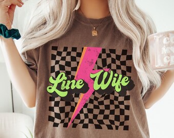 Retro Line Wife T-Shirt: Blue Collar Lineman Wife Gift