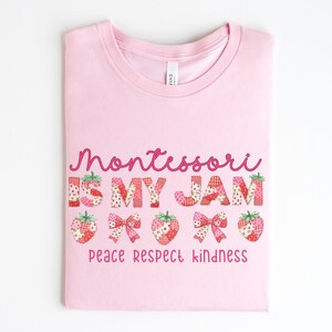 Montessori Is My Jam Shirt, Montessori Teacher Tee, Comfort Colors Back to School Teacher Shirt