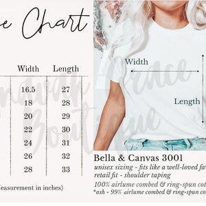May include: Size chart for a Bella + Canvas 3001 unisex t-shirt, showing width and length measurements in inches for sizes XS to 3XL. The chart notes that the shirt has a retail fit with shoulder taping and is made of 100% airlume combed and ring-spun cotton.