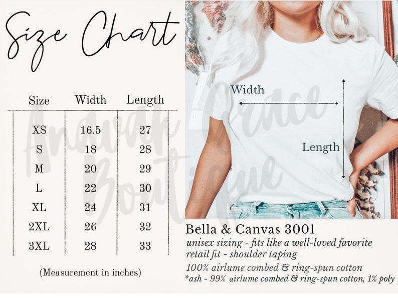 May include: Size chart for a Bella + Canvas 3001 unisex t-shirt, showing width and length measurements in inches for sizes XS to 3XL. The chart notes that the shirt has a retail fit with shoulder taping and is made of 100% airlume combed and ring-spun cotton.