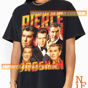 Pierce Brosnan T-shirt Movie Character Actress Vintage Bootleg Hoodie Retro Sweatshirt Graphic Tee INFN527