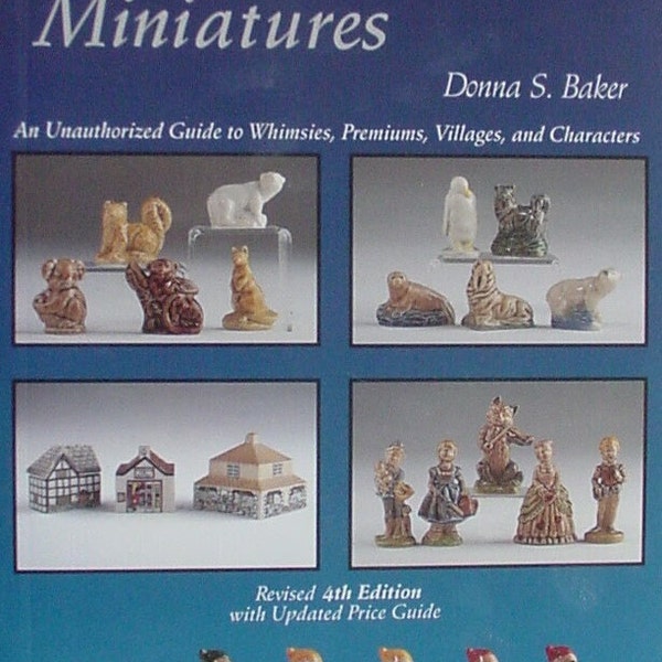 Wade Miniatures Guide for Collectors Book 4th Revised Edition by Donna Baker