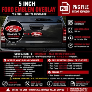 Può includere: File PNG digitale per una sovrapposizione dell'emblema Ford da 12,7 cm. Il logo Ford rosso e bianco è progettato per emblemi da 11,4-14 cm. Compatibile con vari modelli Ford. Download digitale, nessun articolo fisico.