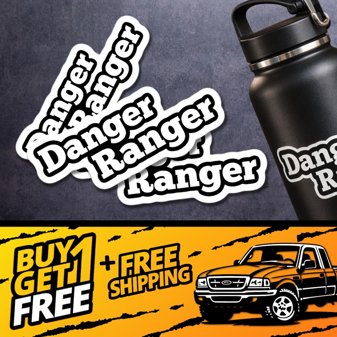 Danger Ranger Svg Sticker Danger Ranger Sticker | Funny Truck Decal | Waterproof Vinyl (3x3, 4x4 ...