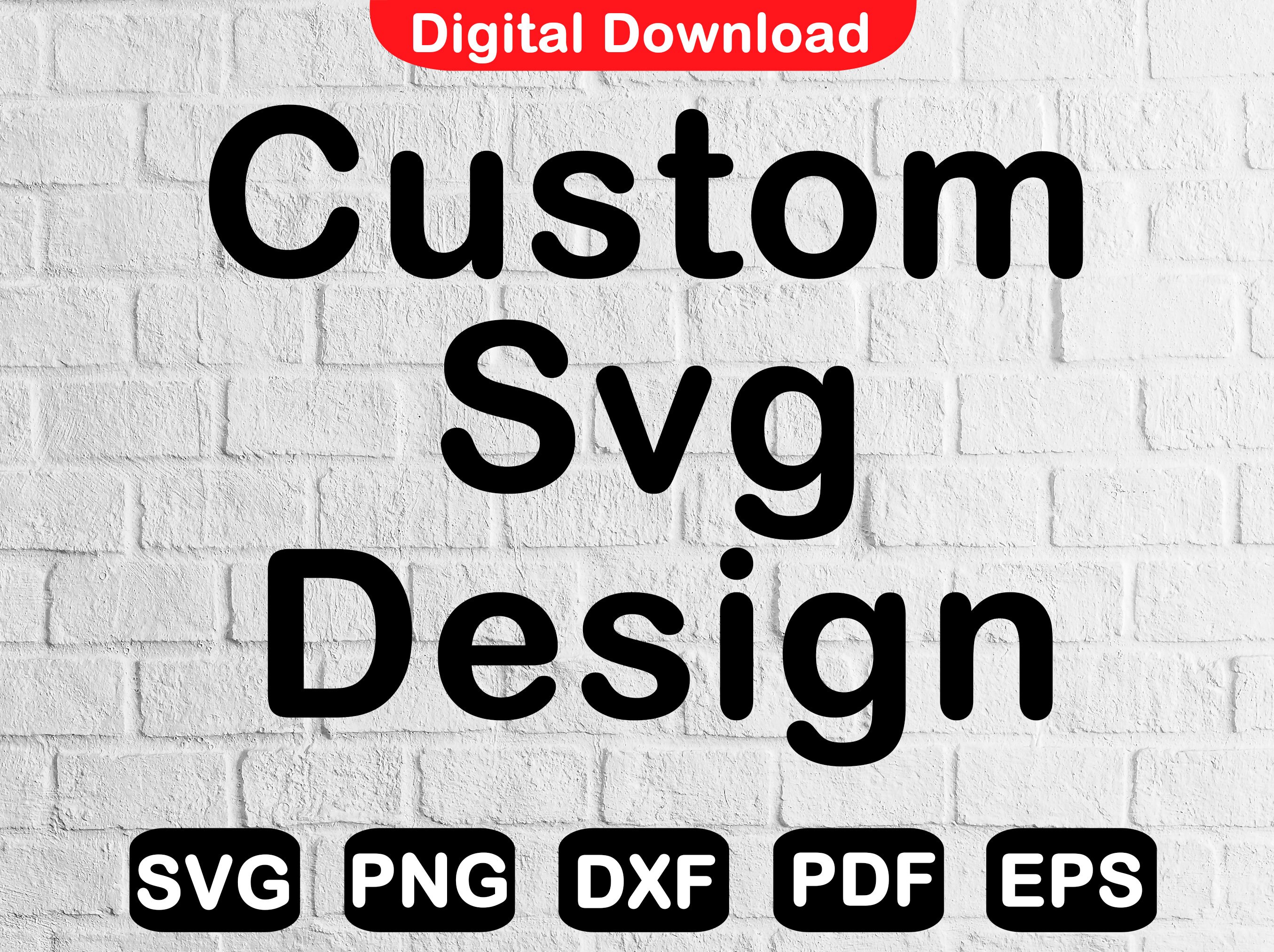 Custom Svg Design Custom Cricut Design Svg Files Cut Files Made To Custom Svg Design Custom Cricut Design Svg Files Cut Files Made To