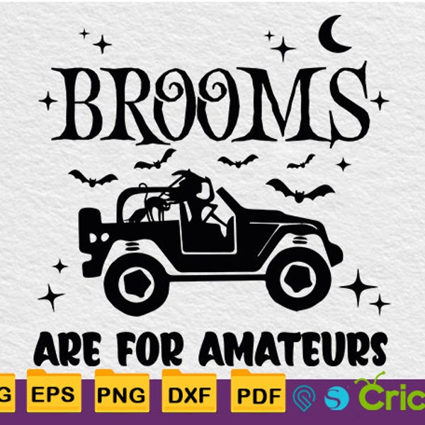 Las escobas son para aficionados Halloween Witch Offroad SVG PNG, Witch Funny 4x4 Car Decal Svg para archivos Cricut, archivos de impresión de calcomanías de vinilo