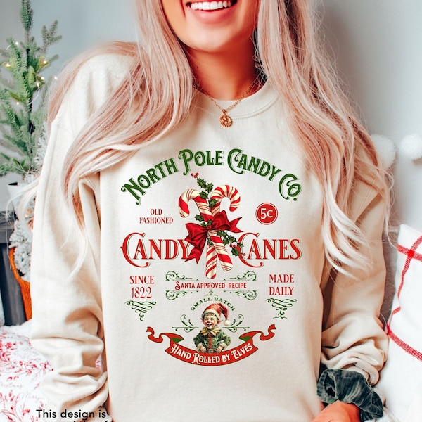 Christmas Sweatshirt, Candy Cane Shirt, Retro Old Fashioned Candy Cane Sweater, Vintage Christmas Shirt Retro, North Pole Christmas Sweater