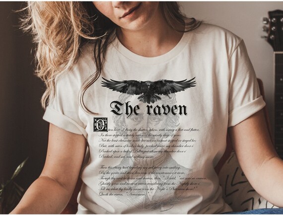Edgar Allan Poe The Raven t-shirt, Nevermore Raven shirt, Gothic literature Book Lover shirt, Dark Academia Goth shirt, Book Lover gift