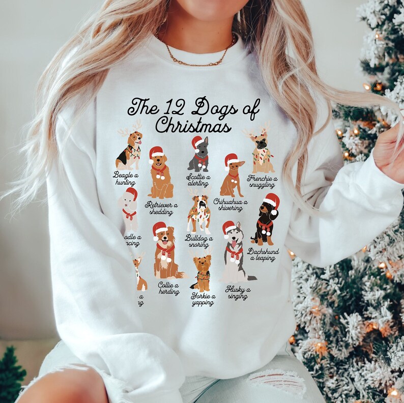 12 Dogs of Christmas Sweatshirt, Dog Mom Christmas Sweater, Cute Dog