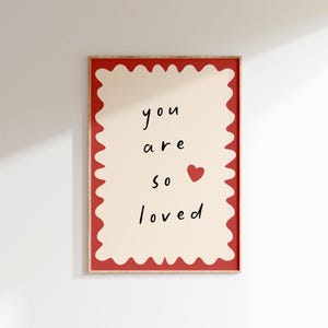 Sei così amato, stampa motivazionale per la cameretta dei bambini, poster commovente per la cameretta dei bambini, arte murale per la sala giochi, stampa con citazione positiva, arredamento moderno per la cameretta dei bambini