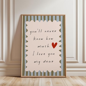 Non saprai mai quanto ti amo, arte murale per la cameretta dei bambini, decorazione per la cameretta dei bambini, stampa con citazione commovente, poster per la cameretta dei bambini, arte per la cameretta dei più piccoli