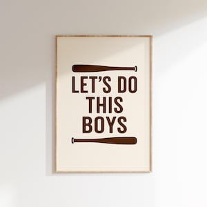 Baseball Motivational Print, Let&#39;s Do This Boys Wall Art, Baseball Bat Quote, Sports Room Decor, Digital Download, Baseball Team Gift