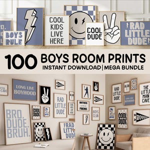 May include: Collection of framed wall art prints with various designs and text, including a lightning bolt, smiley face, and peace sign. The prints feature phrases like "Cool Dude" and "Rad Little Dude". The image also includes the text "100 BOYS ROOM PRINTS".