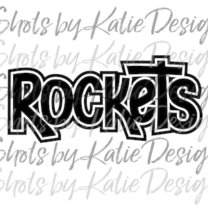 Rockets PNG, Rockets SVG, Digital Rockets, Rockets Letters, Go Rockets, Rockets Sublimation, Instant Download, Rockets, Rockets Spirit