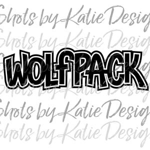 Wolfpack PNG, Wolfpack Vector, Wolfpack Digital, Wolfpack Letters, Wolfpack SVG, Instant Download, Wolfpack, Go Wolfpack, Wolfpack Design