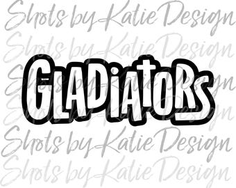 Gladiadores PNG, Gladiadores SVG, Gladiadores digitales, Letras de Gladiadores, ¡Vamos Gladiadores!, Sublimación de Gladiadores, Descarga instantánea, Gladiadores