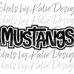 Mustangs PNG, Mustangs Vector, Digital Mustangs, Mustangs Letters, Mustangs SVG, Mustangs Sublimation, Instant Download, Mustangs
