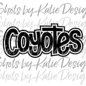 Coyotes PNG, Coyotes Vector, Digital Coyotes Design, Coyotes Letters, Coyotes SVG, Sublimation Design, Instant Download, Coyotes, Go Coyotes