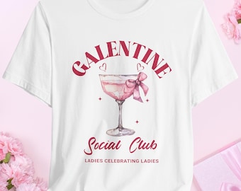 Galentine Social Club T-Shirt, Galentines Day T-Shirt, Valentines Day Gift For Women, Valentine Besties, Trendy Valentines Gift