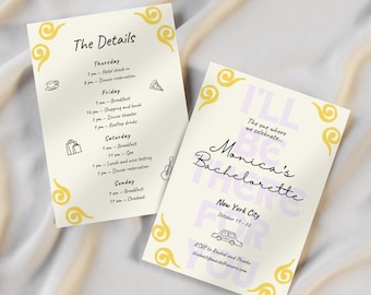 Friends Bachelorette Invitation & Itinerary | I'll be There for You | Editable Canva Template