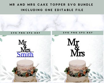 Mr and Mrs cake topper SVG | Wedding Svg | Mr And Mrs Cake Toppers For Wedding | Bride And Groom Svg | Includes one personalisable design